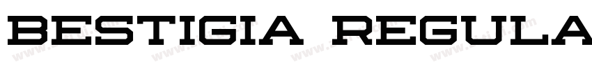 Bestigia Regular字体转换 Bestigia Regular字体转换